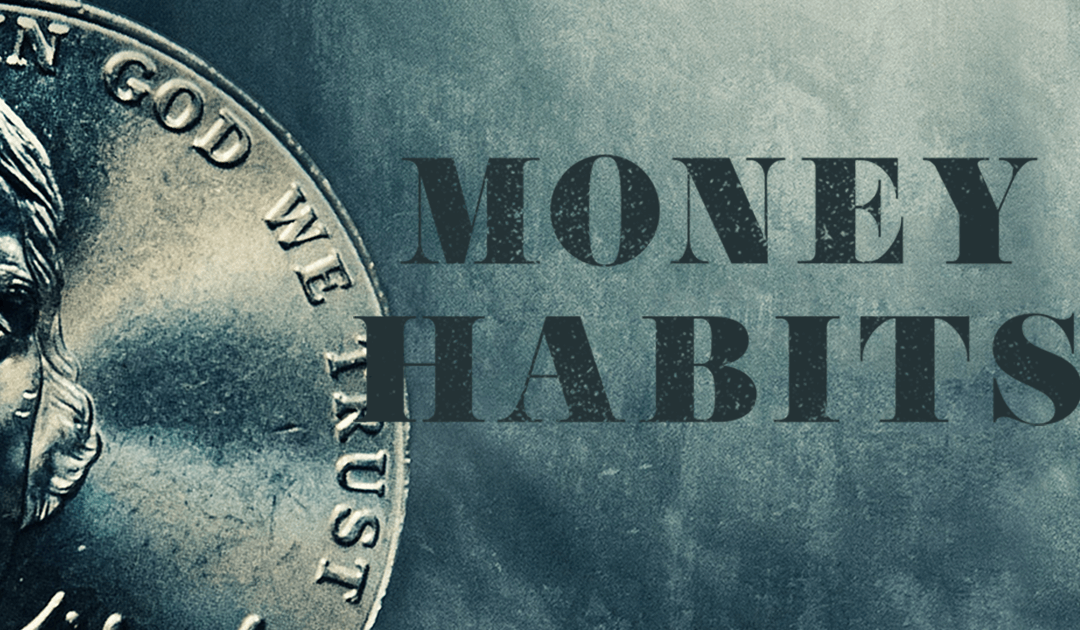 Resources for Developing God-Centered Money Habits