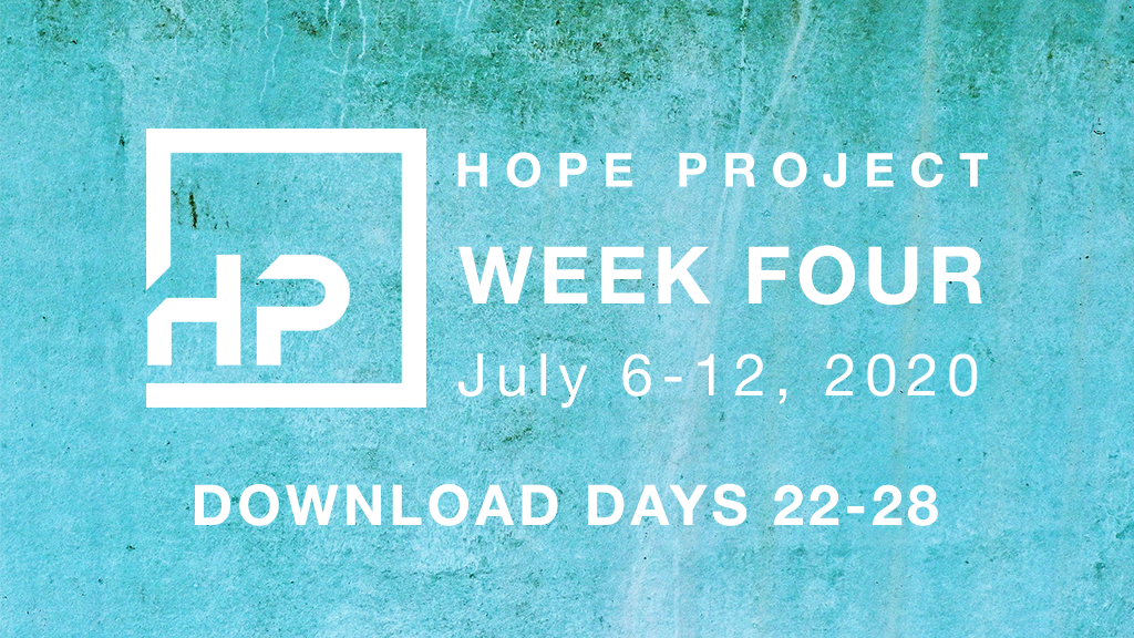 WEEK FOUR – Download days 22-28