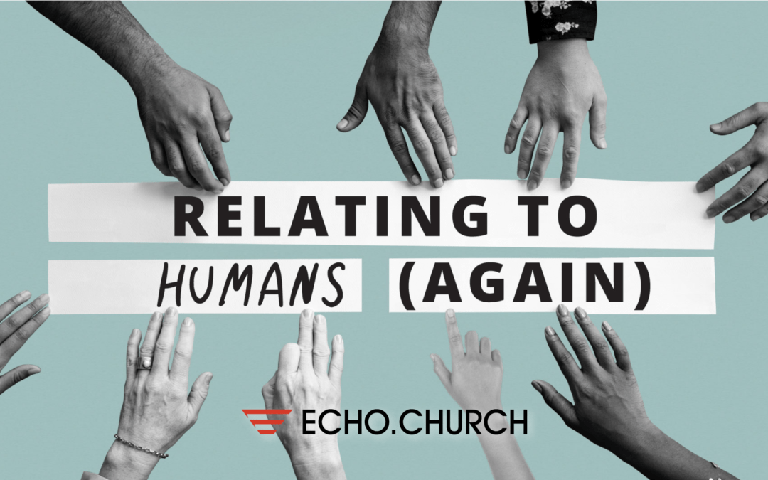 Relating to Humans (Again)