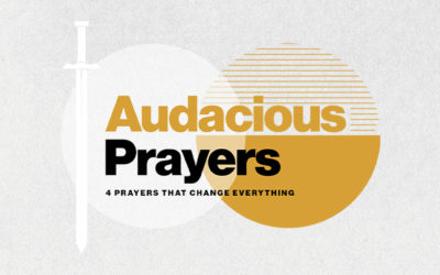 Audacious Prayers
