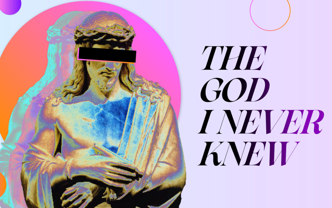 Simple Ways to Invite Others to The God I Never Knew