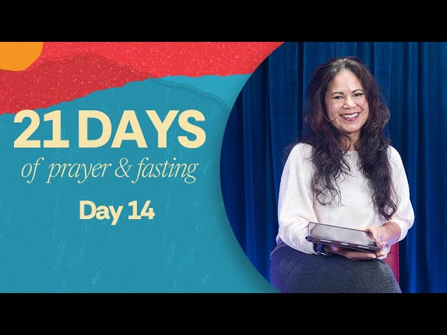 DAY 14: Unshaken: The Promises & Presence of Jesus | #21daysofprayer